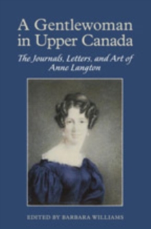 Gentlewoman in Upper Canada