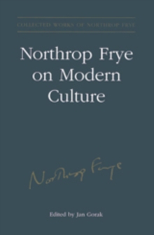 Image for Northrop Frye on Modern Culture