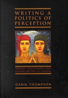Writing a Politics of Perception
