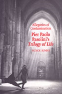 Image for Allegories of Contamination : Pier Paolo Pasolini's Trilogy of Life