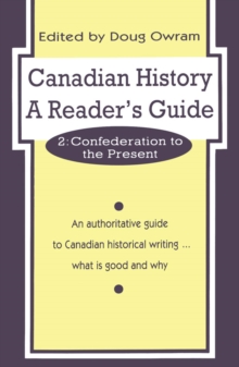 Canadian History: A Reader's Guide
