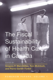 Fiscal Sustainability of Health Care in Canada