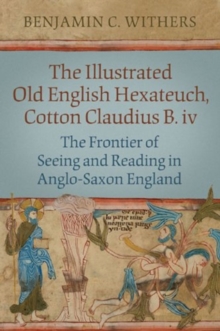 Illustrated Old English Hexateuch, Cotton Ms. Claudius B.iv