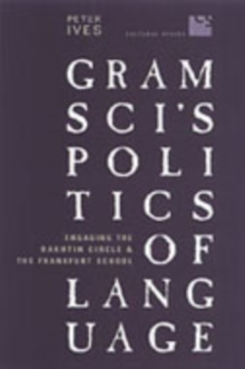 Gramsci's Politics of Language