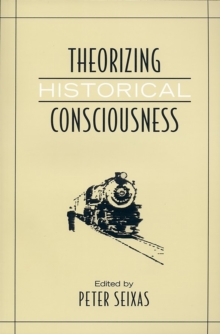 Theorizing Historical Consciousness