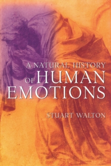 Image for A Natural History of Human Emotions