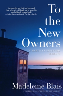 Image for To the new owners: a memoir of Martha's Vineyard