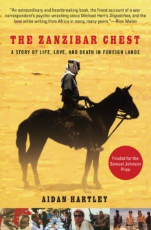 Image for The Zanzibar Chest: A Story of Life, Love, and Death in Foreign Lands
