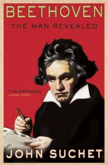 Image for Beethoven: The Man Revealed