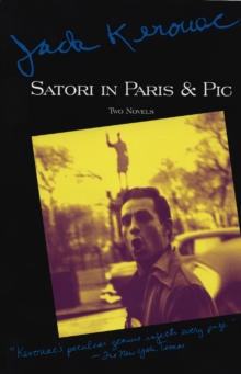 Image for Satori in Paris ; and, Pic: two novels