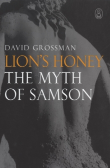 Image for Lion's Honey: The Myth of Samson