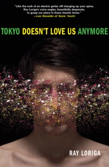 Image for Tokyo Doesn't Love Us Anymore