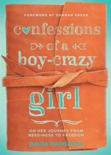 Image for Confessions Of A Boy-Crazy Girl