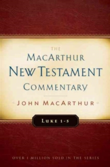 Image for Luke 1-5 Macarthur New Testament Commentary