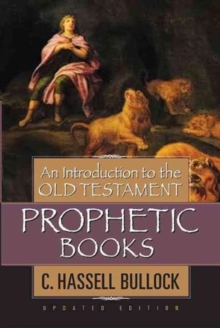 Image for Introduction to the Old Testament Prophetic Books, An