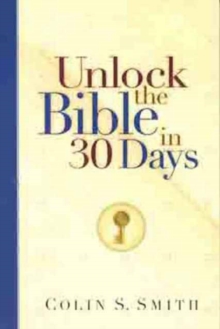 Image for Unlocking the Bible in 30 Days