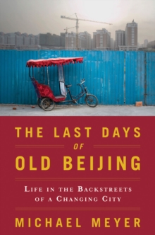 Image for The Last Days of Old Beijing