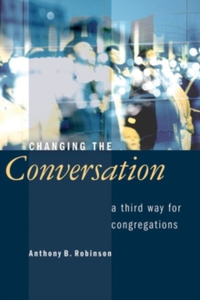 Image for Changing the Conversation