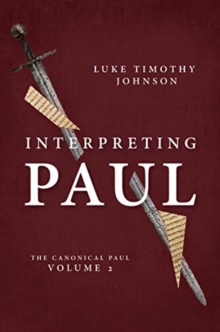 Image for Interpreting Paul : The Canonical Paul, Volume 2