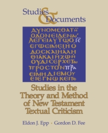 Image for Studies in the Theory and Method of New Testament Textual Criticism