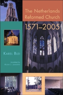 Image for The Netherlands Reformed Church, 1571-2005