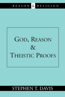 Image for God, Reason and Theistic Proofs