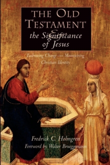 Image for Old Testament and the Significance of Jesus