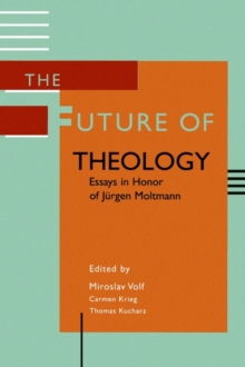 Image for The Future of Theology