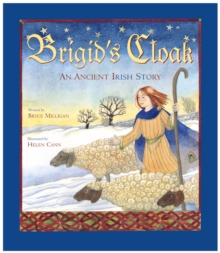 Image for Brigid's Cloak : An Ancient Irish Story