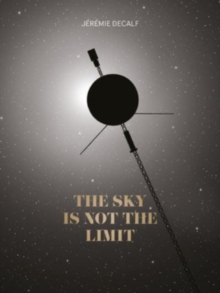 Image for The Sky Is Not the Limit