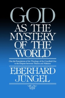 God as Mystery of the World