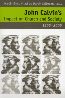Image for John Calvin's Impact on Church and Society, 1509-2009