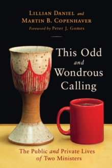 Image for This Odd and Wondrous Calling
