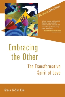 Embracing the Other