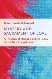 Image for Mystery and Sacrament of Love