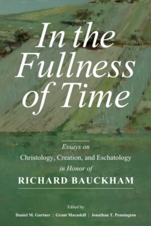 In the Fullness of Time