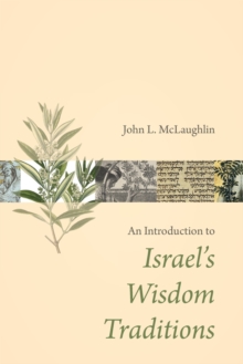 Image for Introduction to Israel's Wisdom Traditions