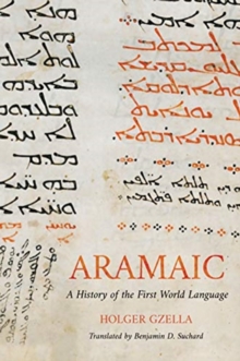 Image for Aramaic : A History of the First World Language