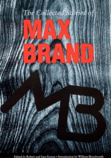 Image for The Collected Stories of Max Brand