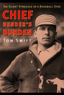 Chief Bender's Burden