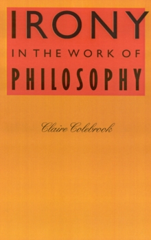 Irony in the Work of Philosophy