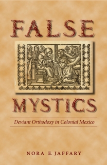 False Mystics