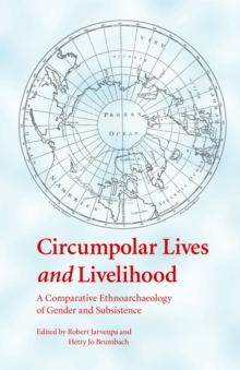 Circumpolar Lives and Livelihood