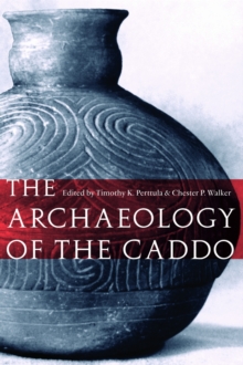 Archaeology of the Caddo