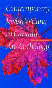 Contemporary Jewish Writing in Canada