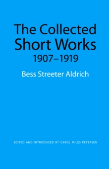 Collected Short Works, 1907-1919