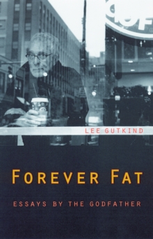 Forever Fat
