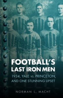 Football's Last Iron Men