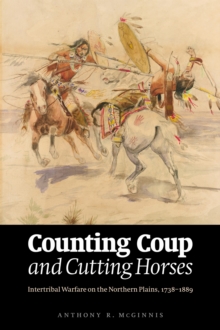 Counting Coup and Cutting Horses