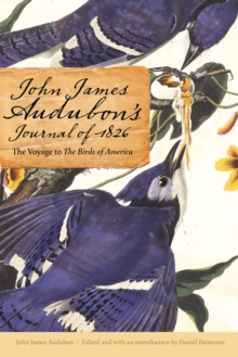 Image for John James Audubon's Journal of 1826: The Voyage to The Birds of America